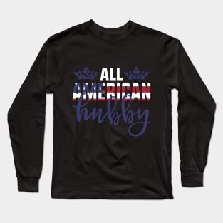 All American hubby Long Sleeve T-Shirt